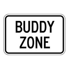 Buddy Zone Sign