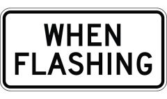 When Flashing School Zone Sign