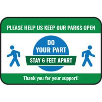 Please Help Us Keep Parks Open Sign