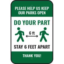 Please Help Us Keep Our Parks Open Sign