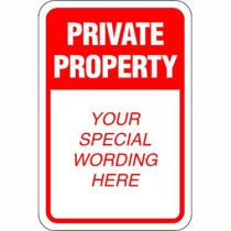 Private Property Semi-Custom Sign