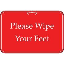 Please Wipe Your Feet Red Sign